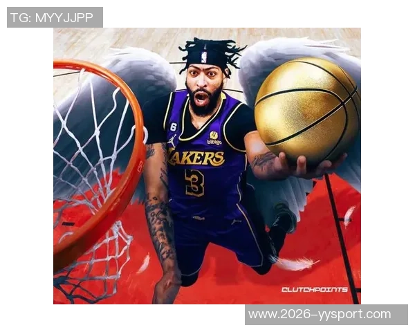 健康浓眉表现惊艳场均盖帽领跑全联盟篮板数据稳居前列